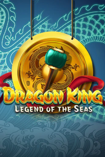 Dragon King: Legend of the Seas популярный слот бесплатная демо-версия | Azino 777