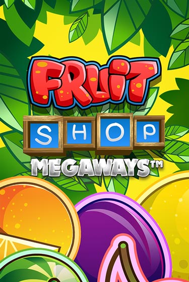 Fruit Shop Megaways популярный слот бесплатная демо-версия | Azino 777